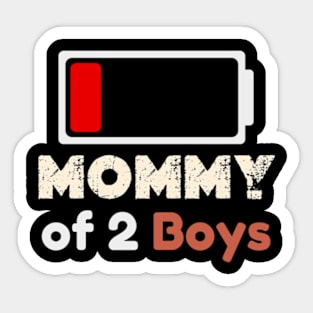 Mom of 2  Boys Shirt Gift from Son Mothers Day 2024 Birthday Women Sticker